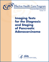 Cover of Imaging Tests for the Diagnosis and Staging of Pancreatic Adenocarcinoma