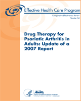 Cover of Drug Therapy for Psoriatic Arthritis in Adults: Update of a 2007 Report