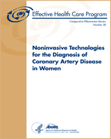 Cover of Noninvasive Technologies for the Diagnosis of Coronary Artery Disease in Women