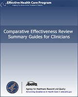Cover of Comparative Effectiveness Review Summary Guides for Clinicians