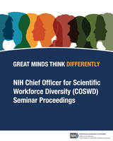 Cover of NIH Chief Officer for Scientific Workforce Diversity (COSWD) Seminar Proceedings