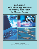 Cover of Application of Modern Toxicology Approaches for Predicting Acute Toxicity for Chemical Defense