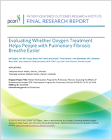 Cover of Evaluating Whether Oxygen Treatment Helps People with Pulmonary Fibrosis Breathe Easier