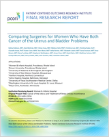 Cover of Comparing Surgeries for Women Who Have Both Cancer of the Uterus and Bladder Problems