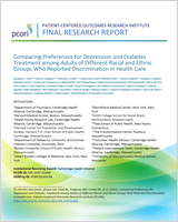 Cover of Comparing Preferences for Depression and Diabetes Treatment among Adults of Different Racial and Ethnic Groups Who Reported Discrimination in Health Care