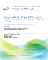 Cover of Comparing Cognitive Behavioral Therapy versus Yoga for Helping Older Adults Address High Levels of Worry