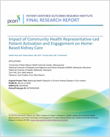 Cover of Impact of Community Health Representative-Led Patient Activation and Engagement on Home-Based Kidney Care