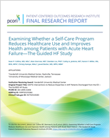 Cover of Examining Whether a Self-Care Program Reduces Healthcare Use and Improves Health among Patients with Acute Heart Failure—The Guided HF Study