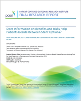 Cover of Does Information on Benefits and Risks Help Patients Decide Between Stent Options?