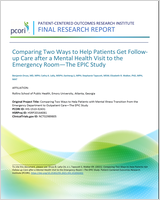 Cover of Comparing Two Ways to Help Patients Get Follow-up Care after a Mental Health Visit to the Emergency Room—The EPIC Study