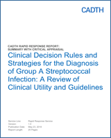Cover of Clinical Decision Rules and Strategies for the Diagnosis of Group A Streptococcal Infection: A Review of Clinical Utility and Guidelines