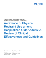 Cover of Avoidance of Physical Restraint Use among Hospitalized Older Adults: A Review of Clinical Effectiveness and Guidelines