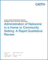 Cover of Administration of Naloxone in a Home or Community Setting: A Rapid Qualitative Review