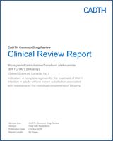 Cover of Clinical Review Report: Bictegravir/Emtricitabine/Tenofovir Alafenamide (B/FTC/TAF) (Biktarvy)